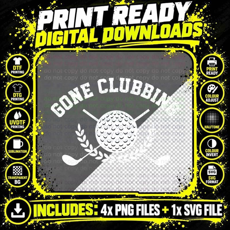 Gone Clubbing Funny Golf Clubs Golfer Swing Golfing Tee Png SVG Digital Bundle