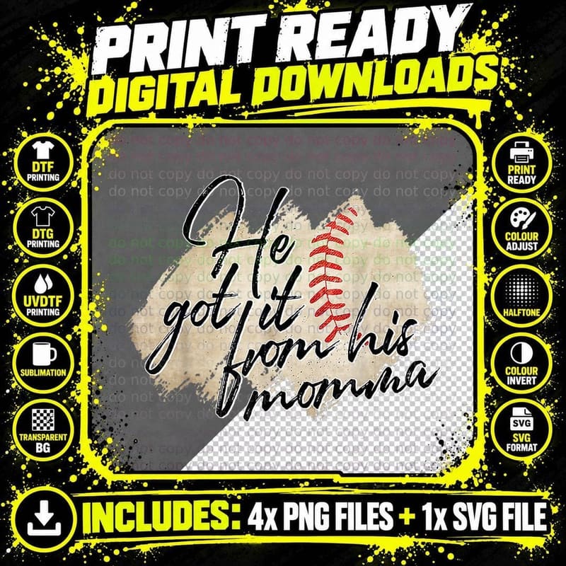 He Got It from His Momma Baseball Mama Game Day T-Shirt Png SVG Digital Bundle
