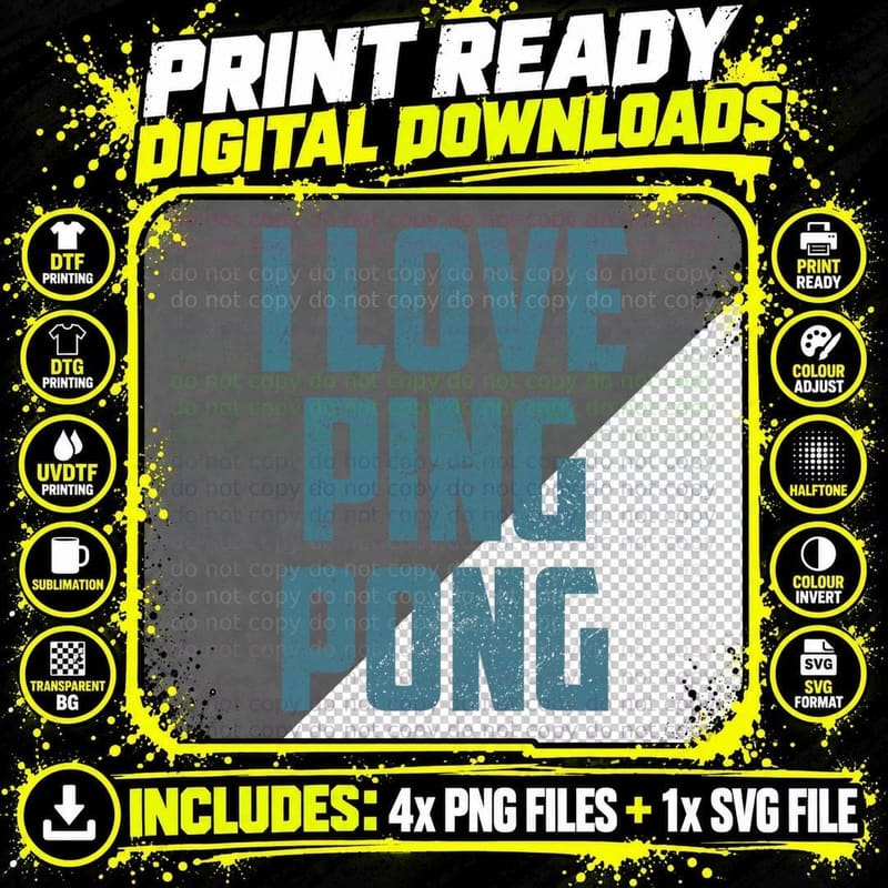 I Love Ping Pong Table Tennis Player Quote T-Shirt Png SVG Digital Bundle