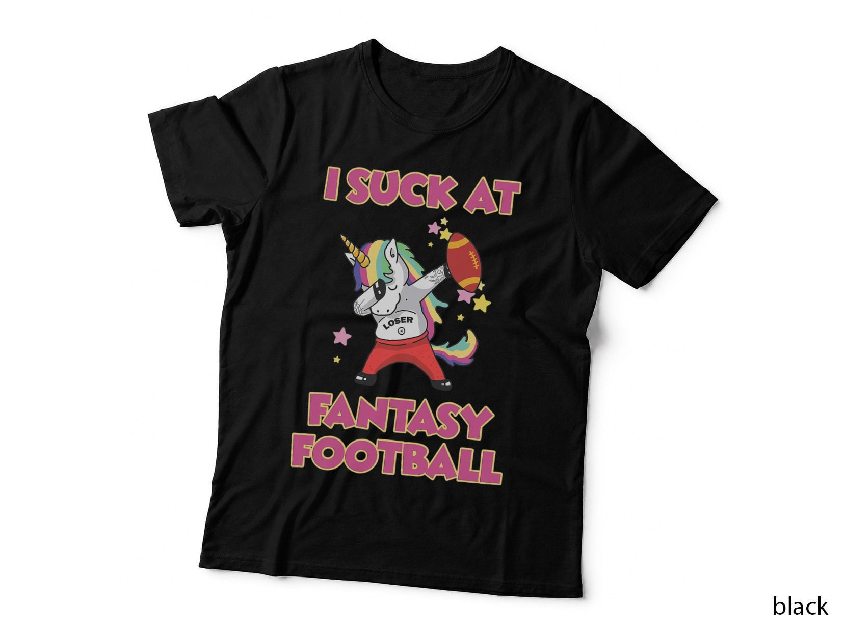 I Suck at Fantasy Football Loser T-Shirt