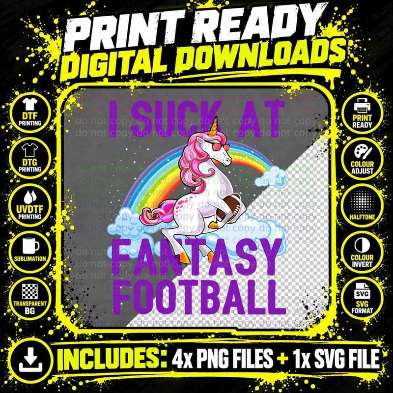 I Suck at Fantasy Football Unicorn Rainbow Loser Men Png SVG Digital Bundle