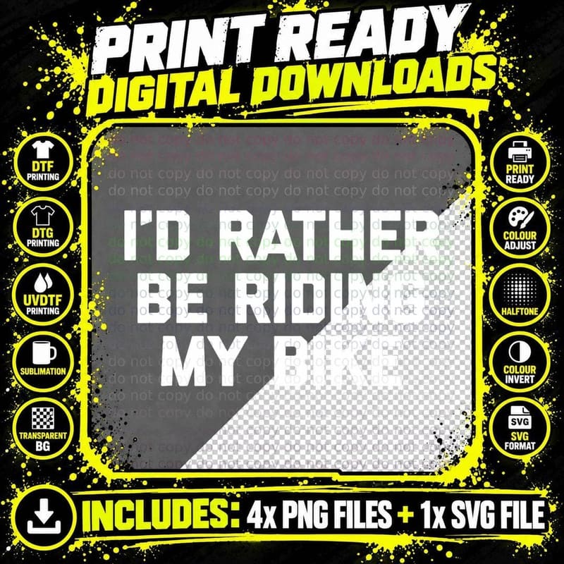 I'd Rather Be Riding My Bike - Funny Bicycle Cycling Png SVG Digital Bundle