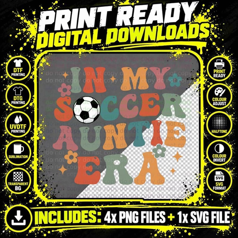 In My Soccer Auntie Era T-Shirt Png SVG Digital Bundle
