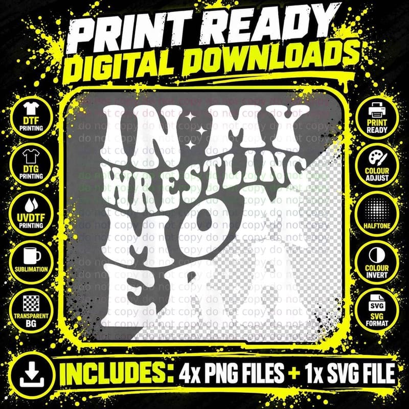 In My Wrestling Mom Era (on Back) T-Shirt Png SVG Digital Bundle