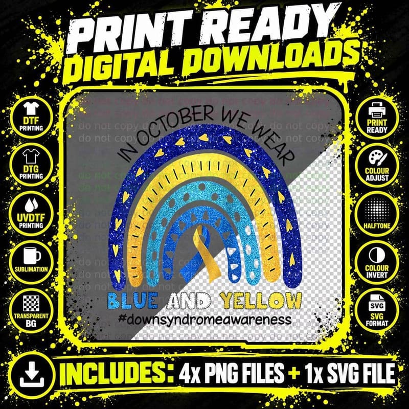In October We Wear Blue and Yellow Down Syndrome Png SVG Digital Bundle