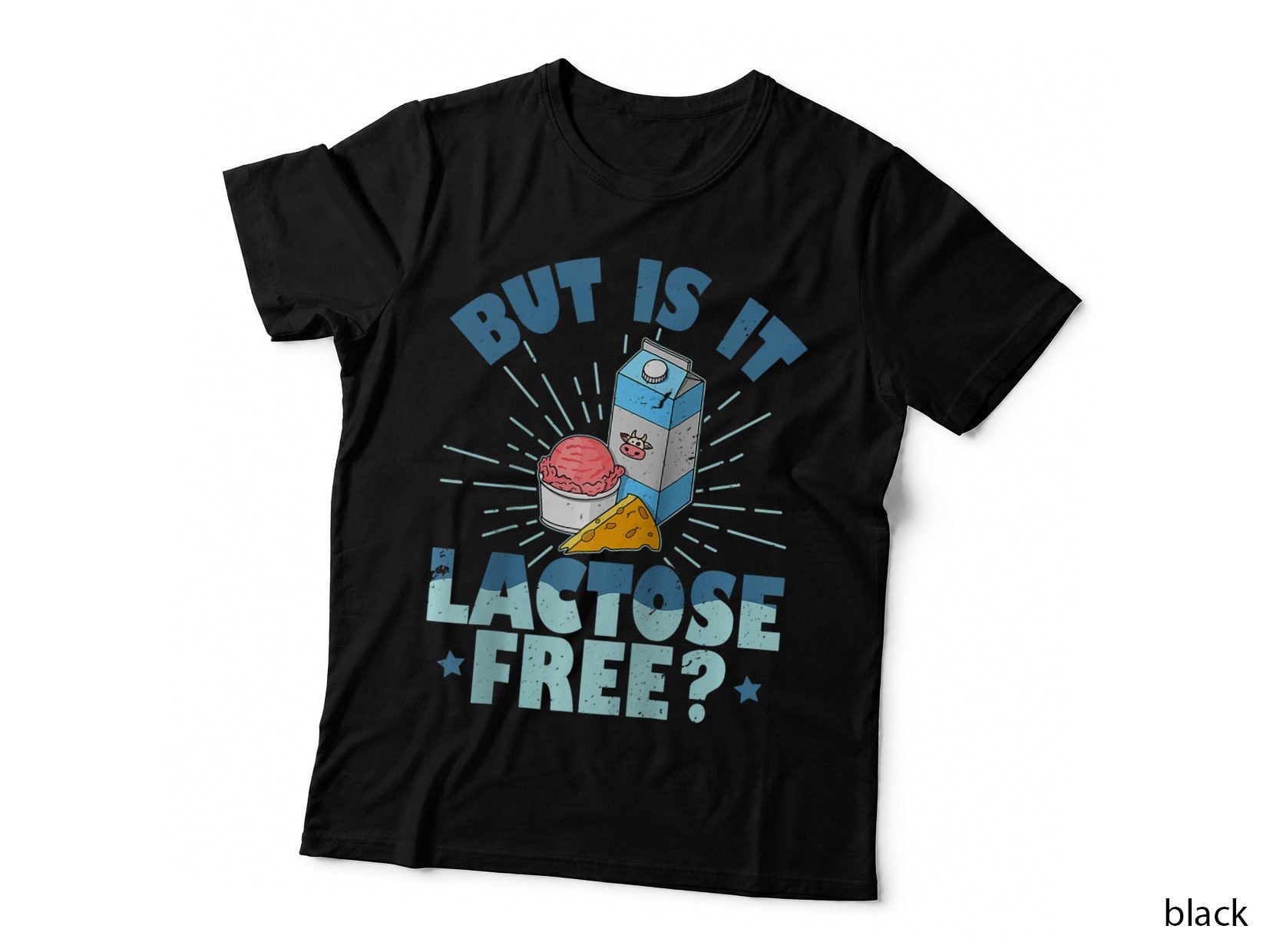 Lactose Intolerance Milk Cheese Yoghurt Vegan T-Shirt