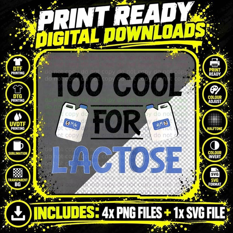 Lactose Intolerant Dairy Free, Fun Graphic Apparel Wear Png SVG Digital Bundle