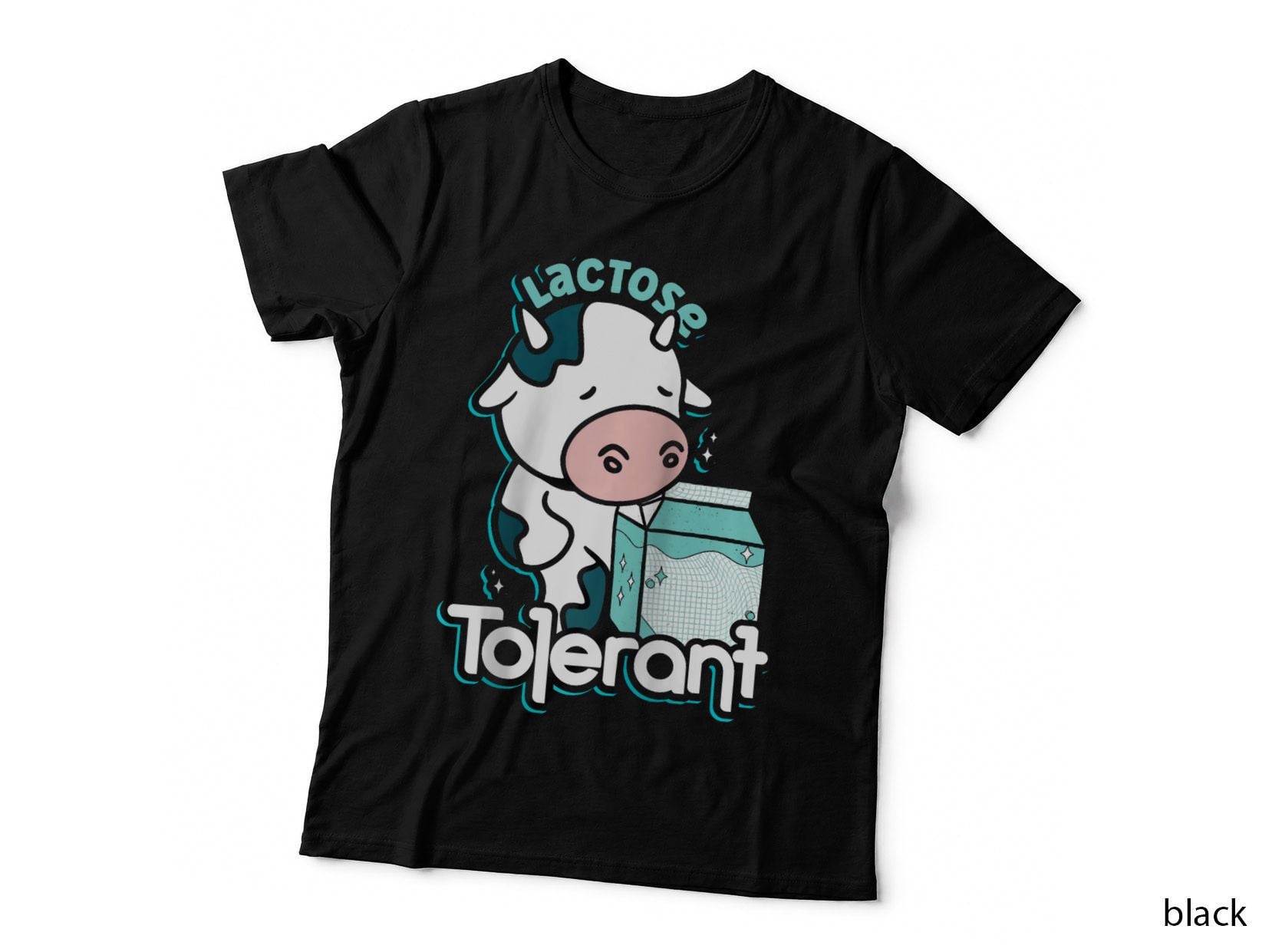 Lactose Tolerant Cow Milk Lover Gift Funny Dairy Farmer T-Shirt