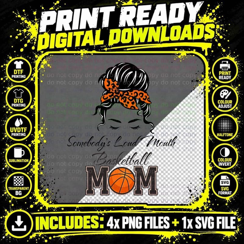 Leopard Somebody's Loudmouth Basketball Mama Mom Mothers Png SVG Digital Bundle
