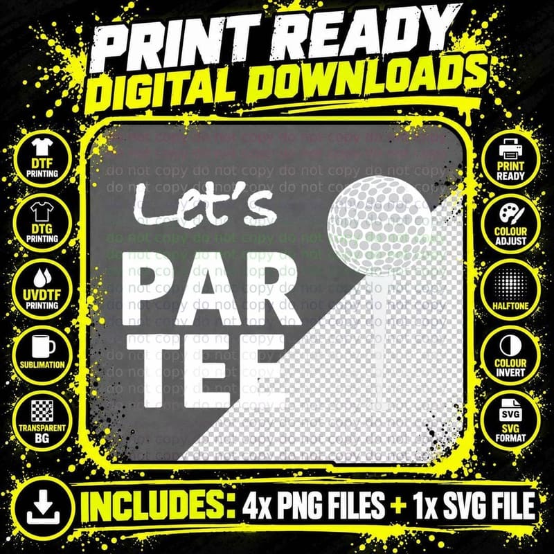 Let's Par Tee (Party) Funny Golf T Shirt for Golfers! Png SVG Digital Bundle