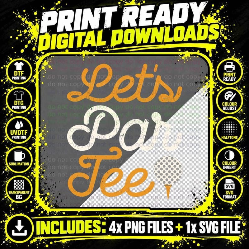 Let's Par Tee Golf Player Shirt Golfer Dad Papa Men Png SVG Digital Bundle