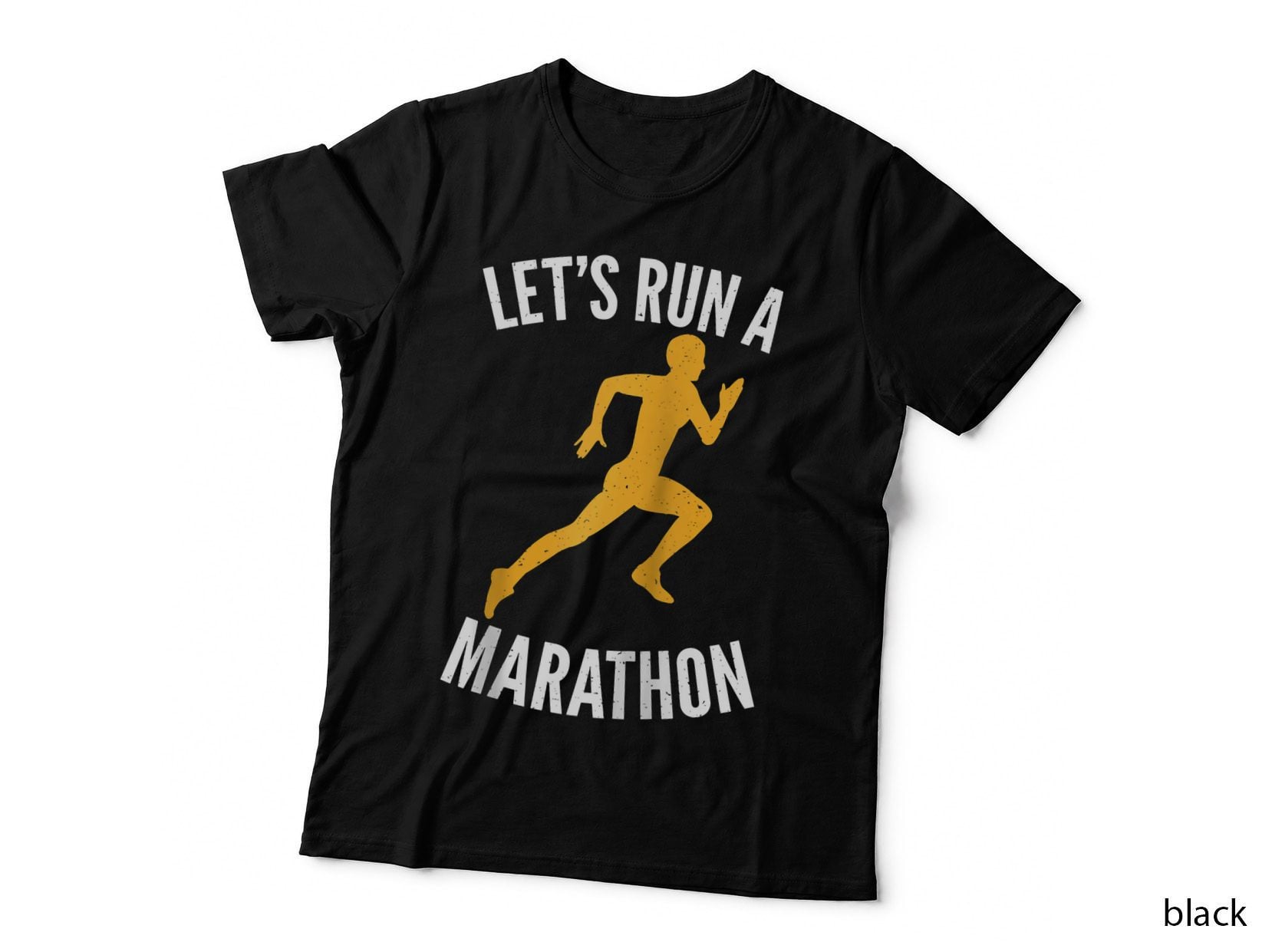 Lets Run a Marathon Running Half Marathon Marathoner T-Shirt