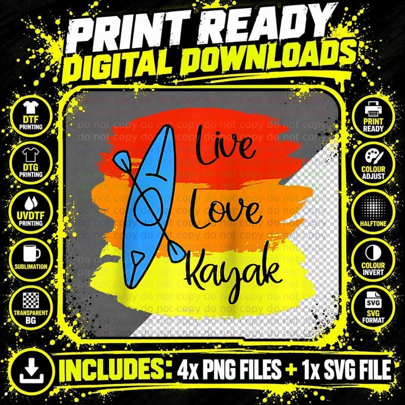 Live Love Kayak...go Paddlers Kayaking Png SVG Digital Bundle