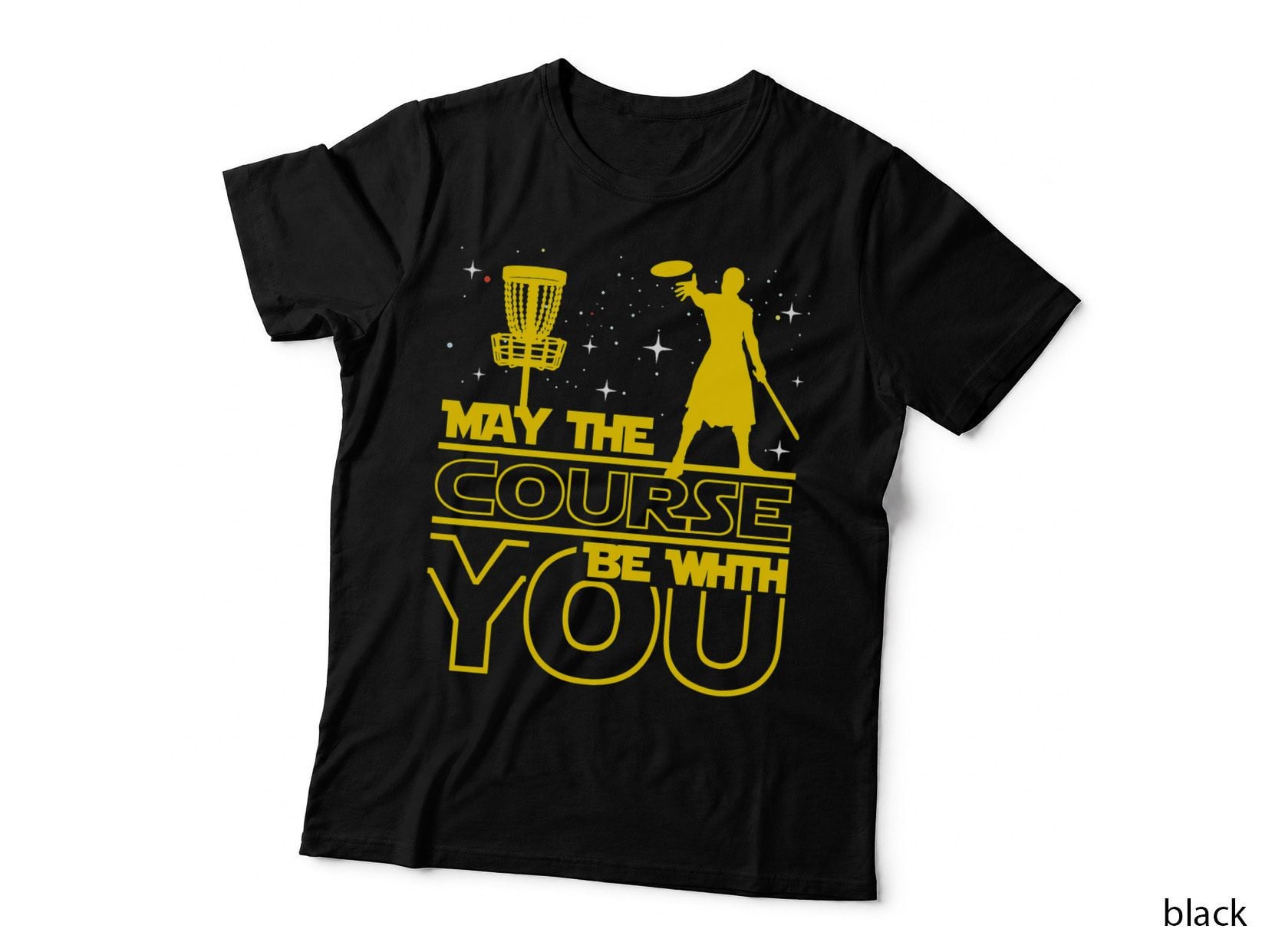 May the Course Be with You - Disc Golf Player Disc Golfer T-Shirt