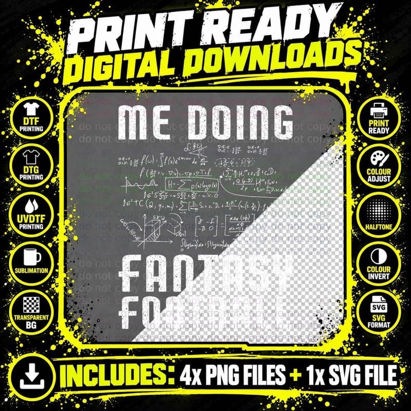 Me Doing Fantasy Football Draft Day Funny Fantasy Png SVG Digital Bundle