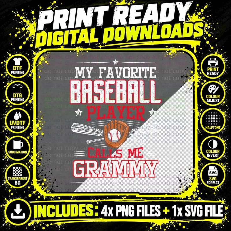 My Favorite Baseball Player Calls Me Grammy T-Shirt Png SVG Digital Bundle
