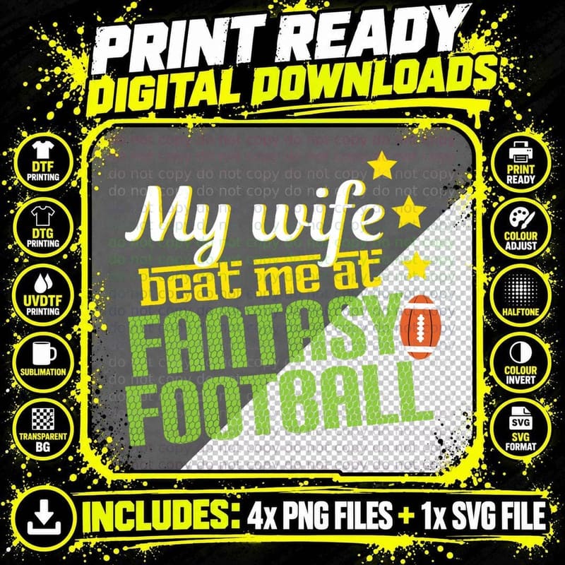 My Wife Beats Me at Fantasy Football Loser Shirt Men Png SVG Digital Bundle