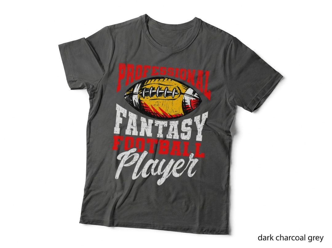 Professional Fantasy Football Player, Fantasy Football T-Shirt