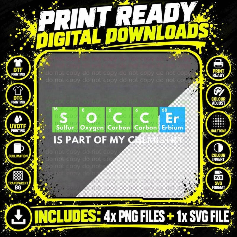 Soccer Is Part of My Chemistry - Science Lover & Chemist Png SVG Digital Bundle