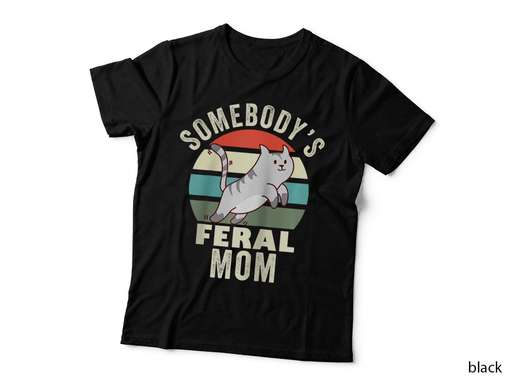 Somebody's Feral Mom Wild Mama Mother's Day Family Retro Cat T-Shirt