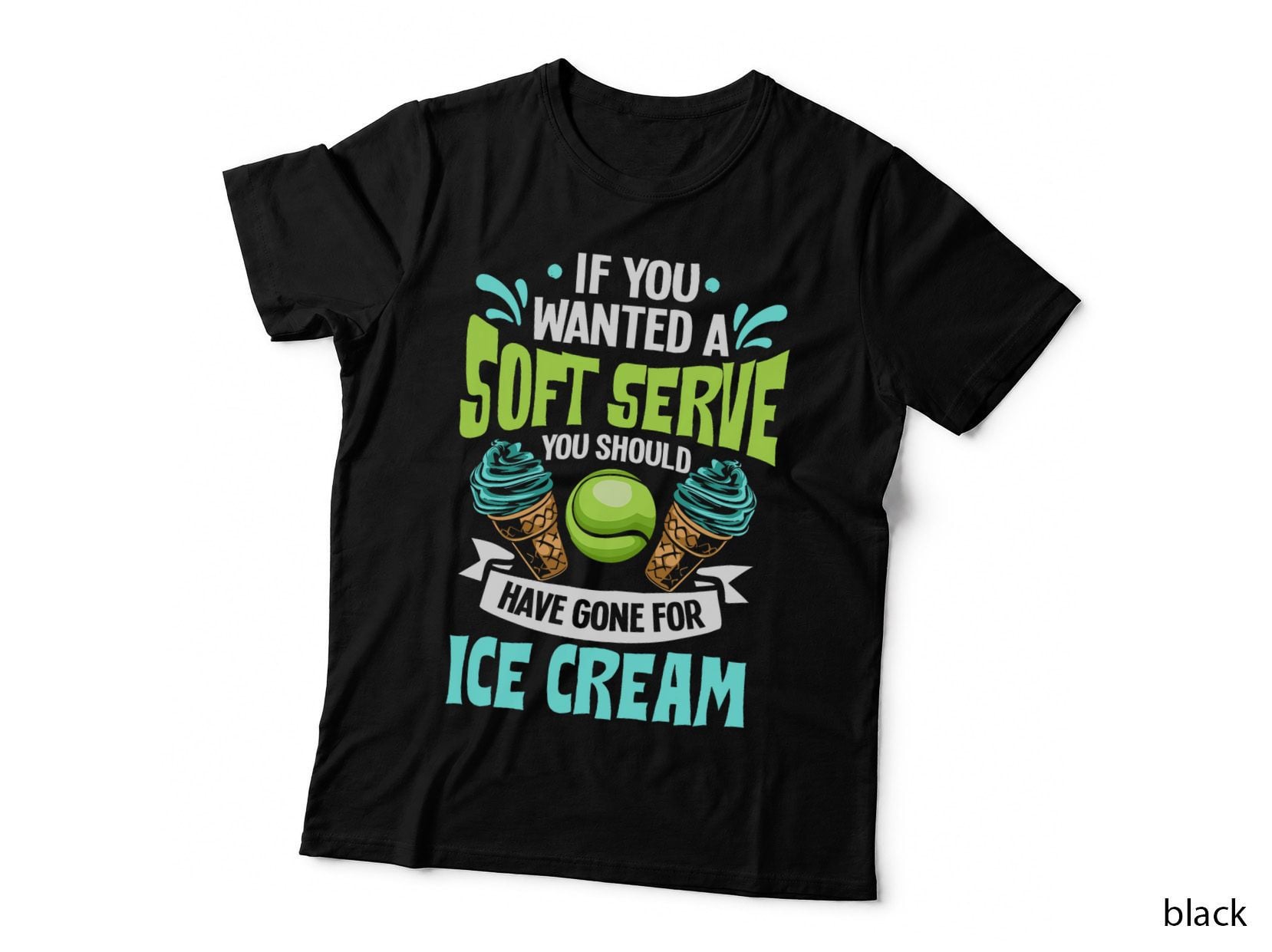 Tennis Coach Clothes If You Wanted a Soft Serve Tennis T-Shirt