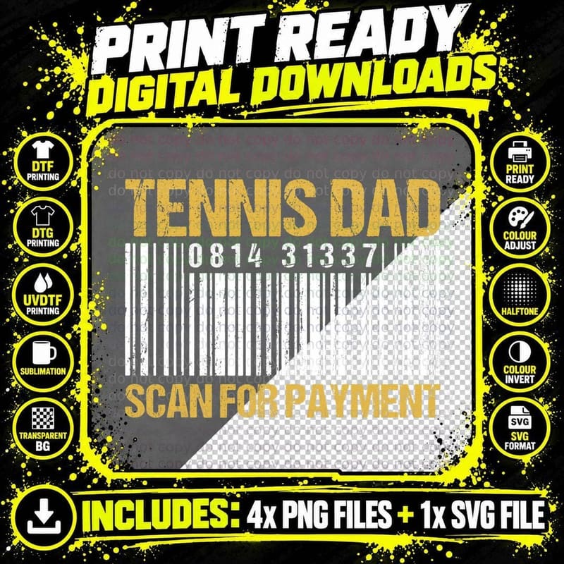 Tennis Dad Scan for Payment - Barcode Tennis Dad T-Shirt Png SVG Digital Bundle