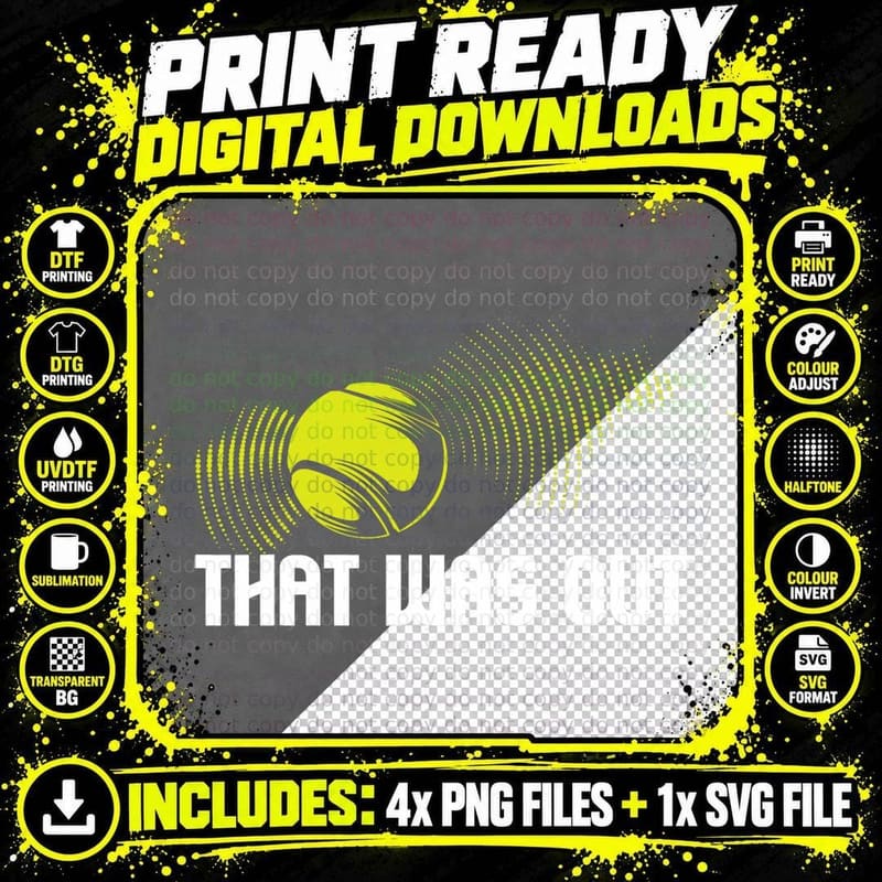 That Was Out - Tennis Player Sports Lover Matching Team Png SVG Digital Bundle