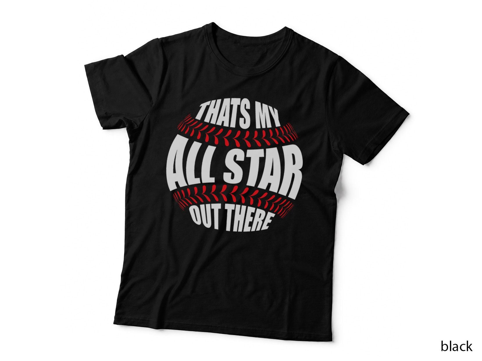 That's My All Star Out There Baseball Player Mom Dad Cute T-Shirt