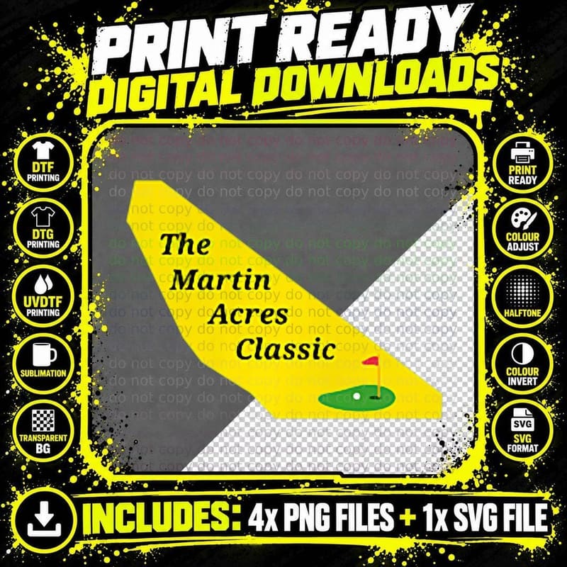 The First Annual Martin Acres Classic Golf Tournament Png SVG Digital Bundle