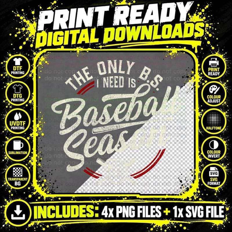 The Only BS I Need Is Baseball Season Funny Vintage Png SVG Digital Bundle