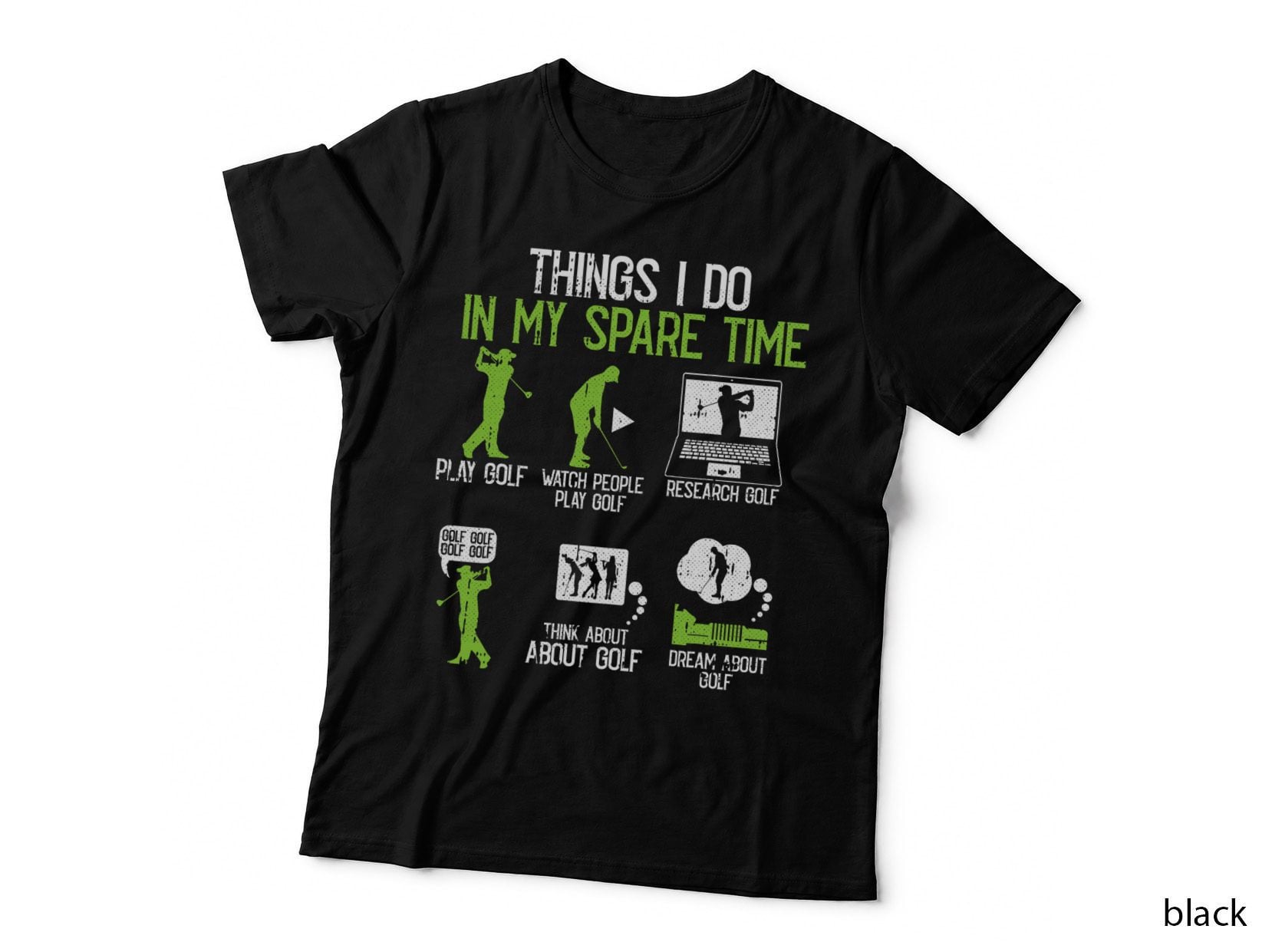 Things I Do in My Spare Time Golf Player Cool Golfing Golfer T-Shirt