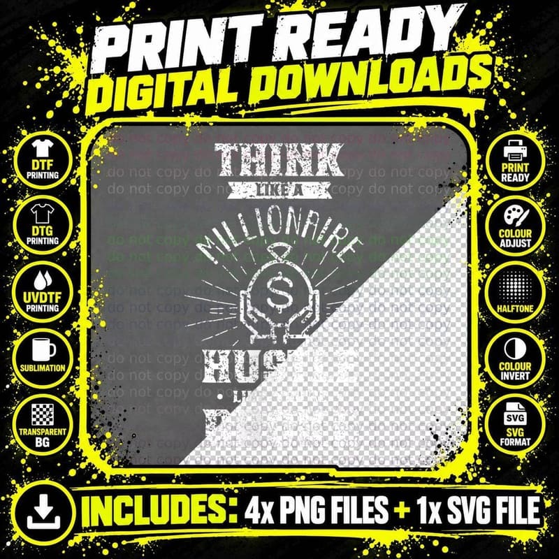 Think Like a Millionaire Money Capitalism Cash Saying Png SVG Digital Bundle
