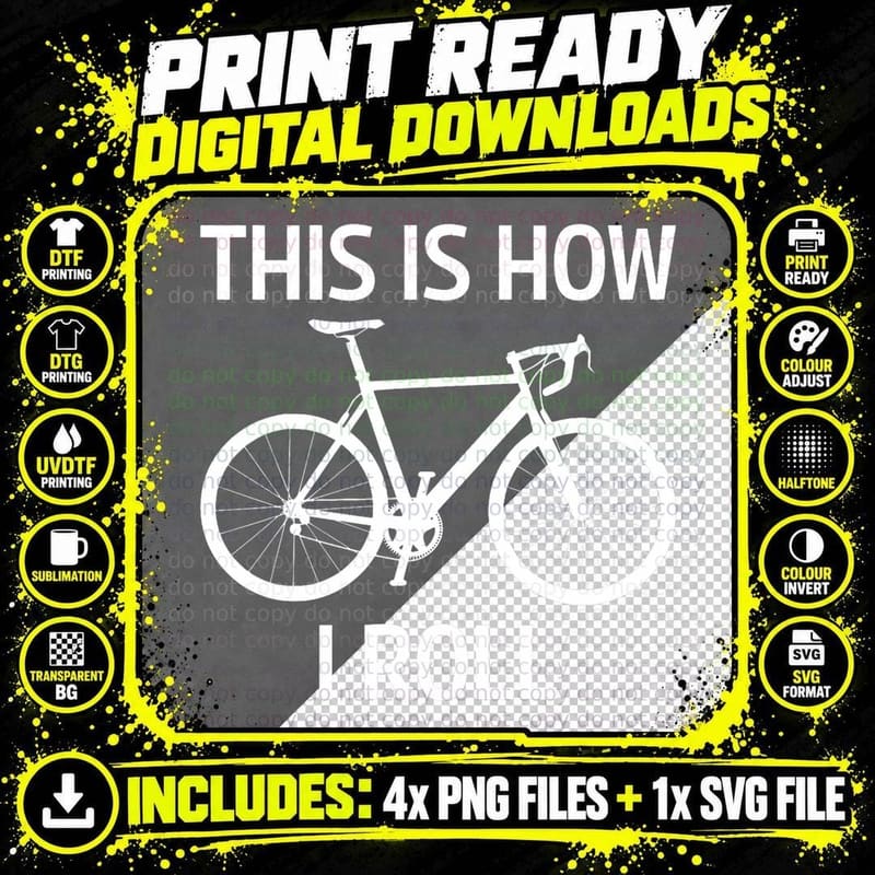 This Is How I Roll Bicycle Mountain Biking Cycling Biker Png SVG Digital Bundle
