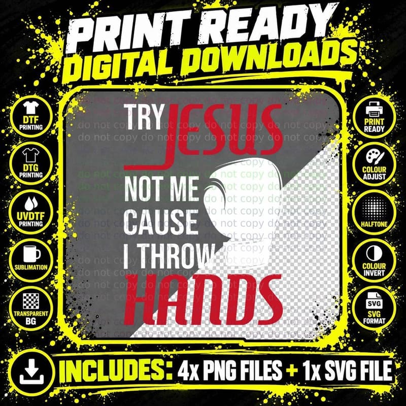 Try Jesus Not Me Cause I Throw Hands - Boxing Gym Boxer Png SVG Digital Bundle