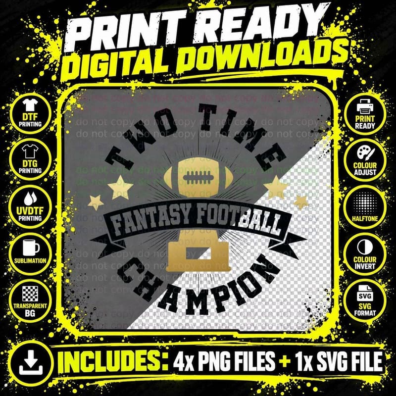 Two Time Fantasy Football Champion T Shirt 1st Place Png SVG Digital Bundle