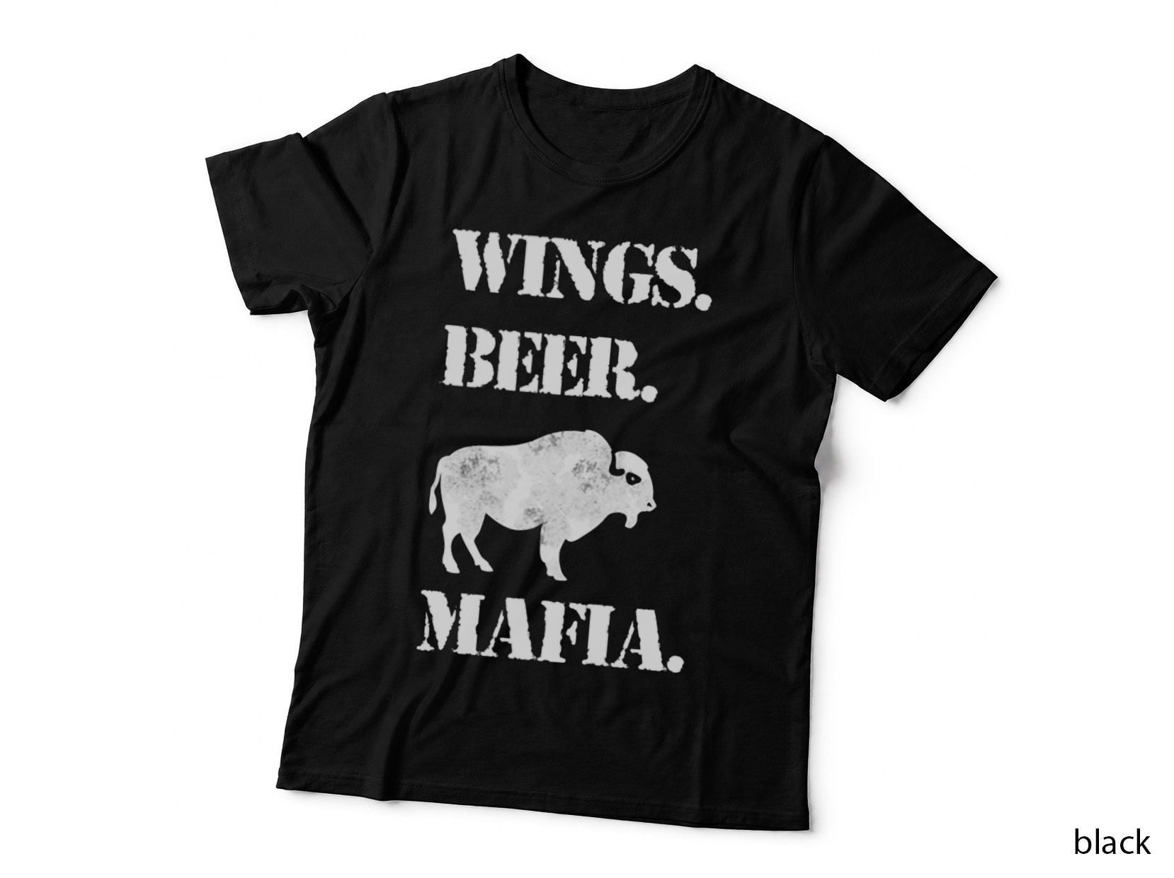 Wings Beer Mafia Buffalo NY Buffalo Mafia Buffalo Football T-Shirt