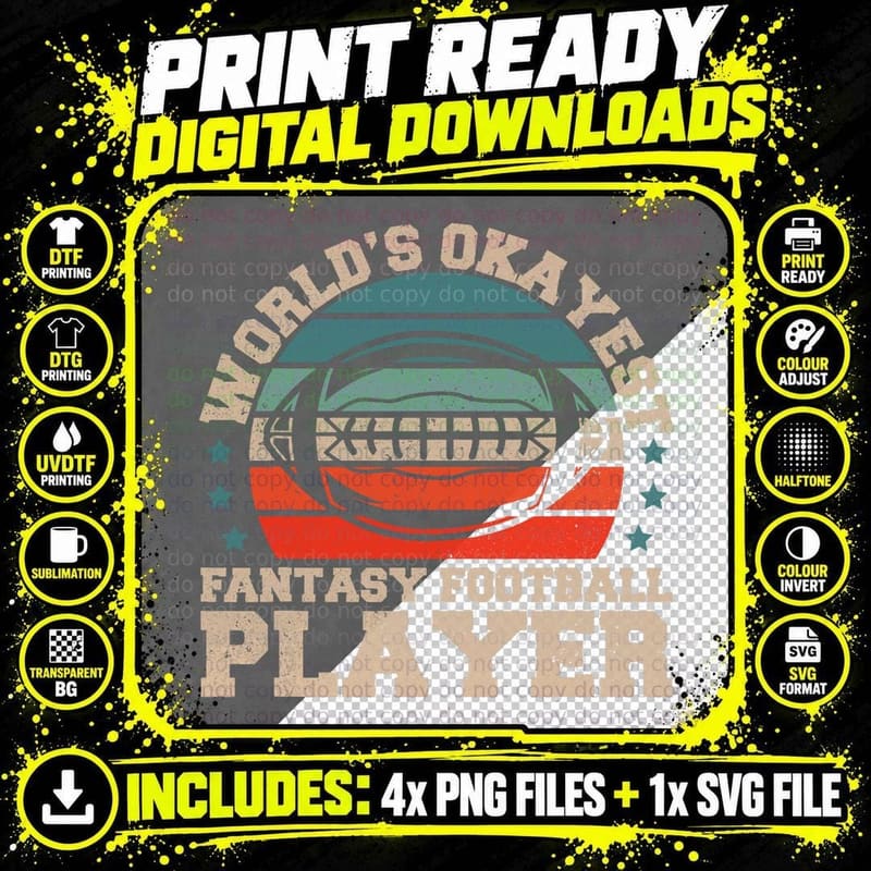Worlds Okayest Fantasy Football Player Fantasy Football Png SVG Digital Bundle