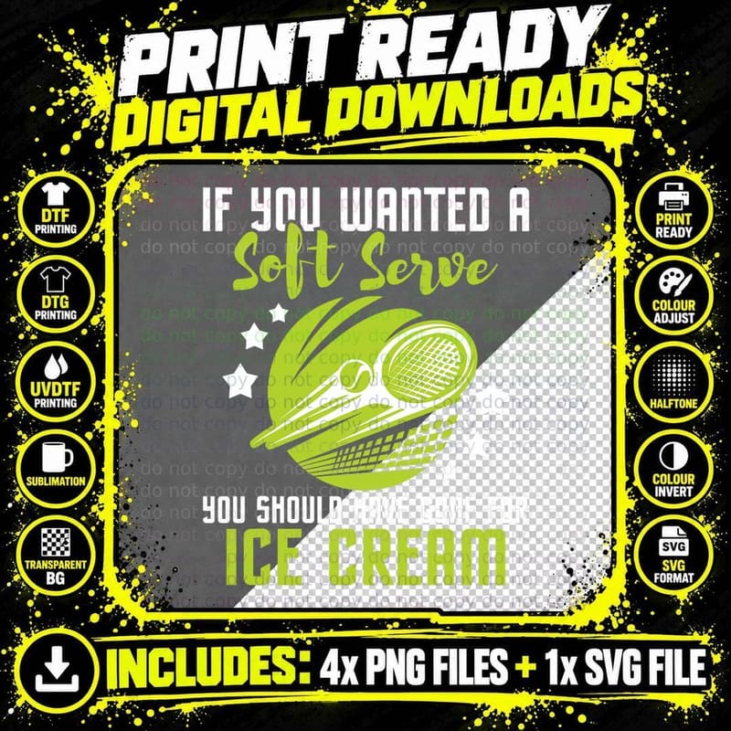 You Should Have Gone for Ice Cream - Tennis Player Png SVG Digital Bundle