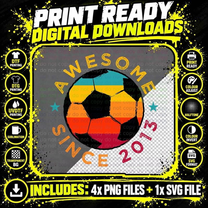Awesome Since 2013 Soccer Birthday Party T-Shirt Png SVG Digital Bundle