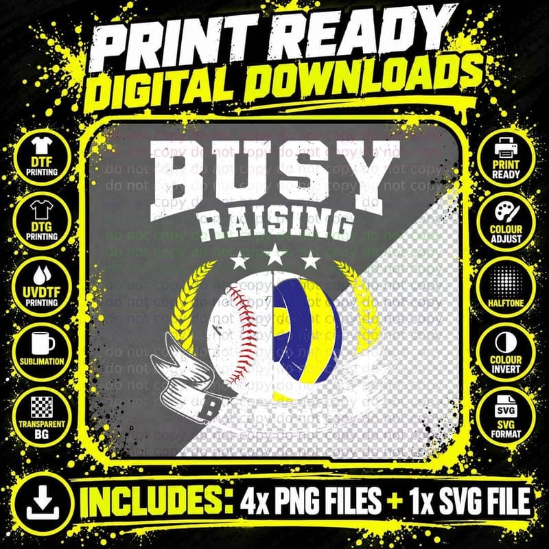 Ball Mom Dad Busy Raising Ballers Baseball Volleyball Png SVG Digital Bundle