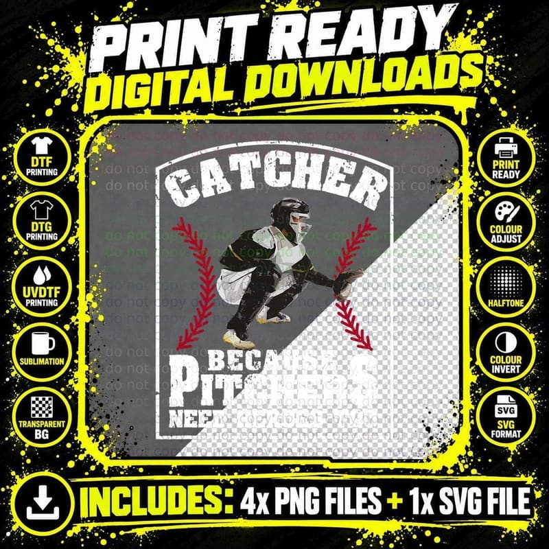 Baseball Catchers Catcher Because Pitchers Need Heroes Png SVG Digital Bundle