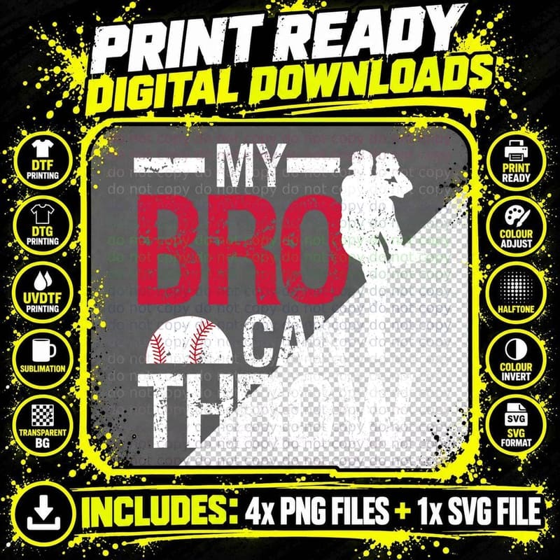 Baseball Pitcher T-Shirt, My Bro Can Throw Biggest Fan Png SVG Digital Bundle