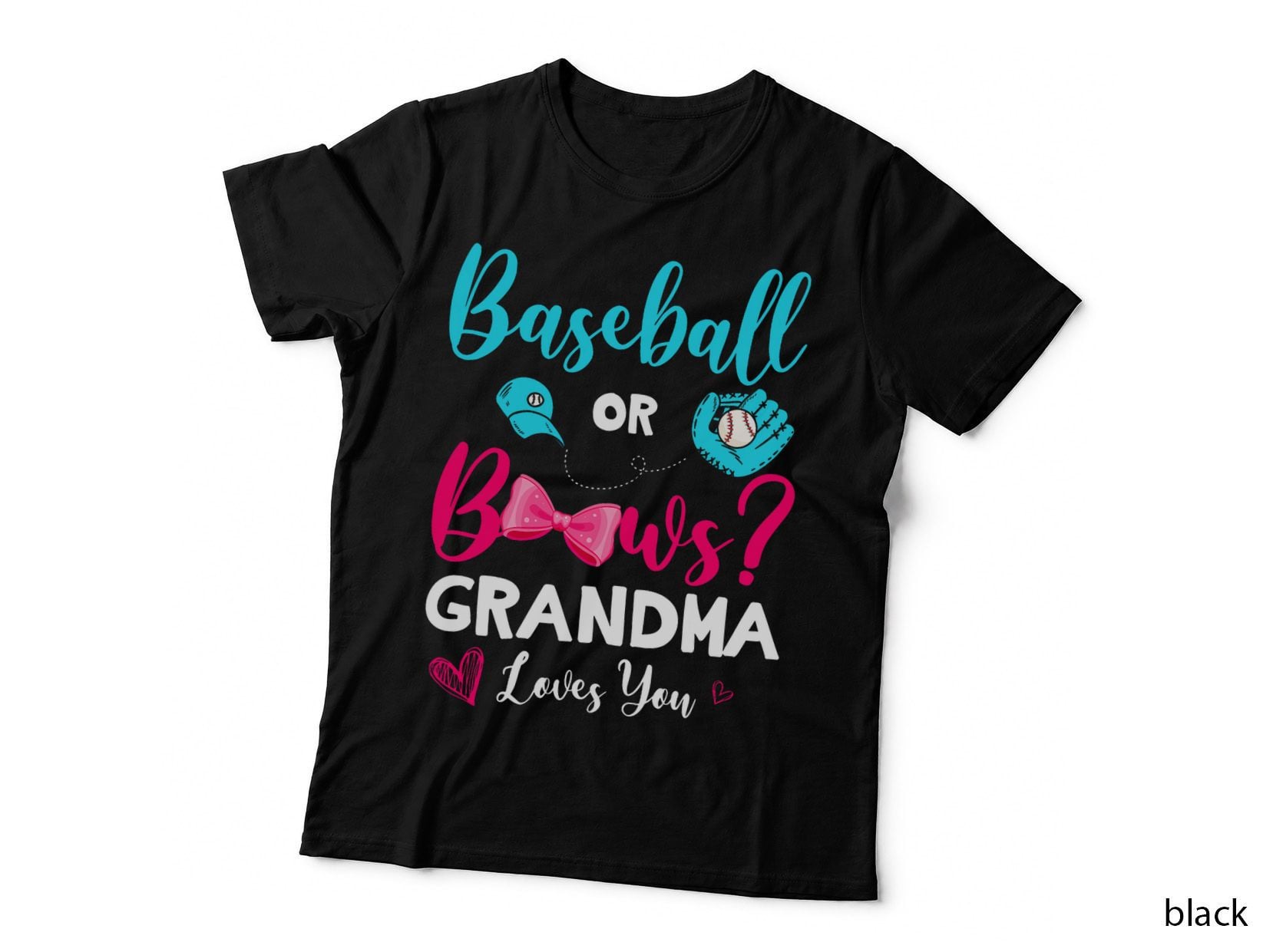 Baseball or Bows Grandma Loves You Gender Reveal Party T-Shirt