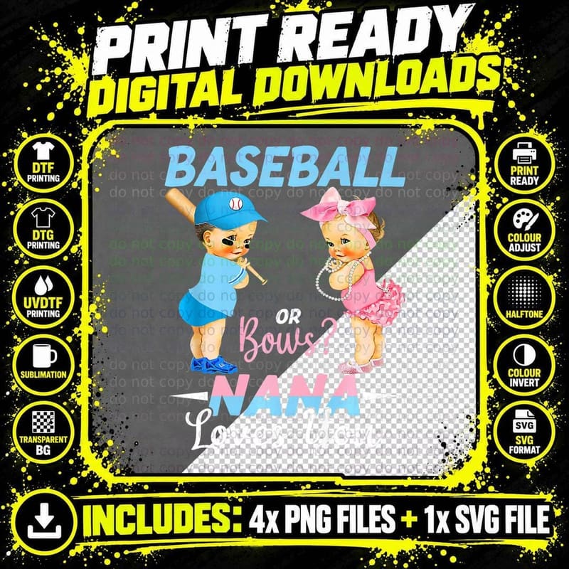 Baseball or Bows Nana Loves You Baby Gender Reveal Png SVG Digital Bundle
