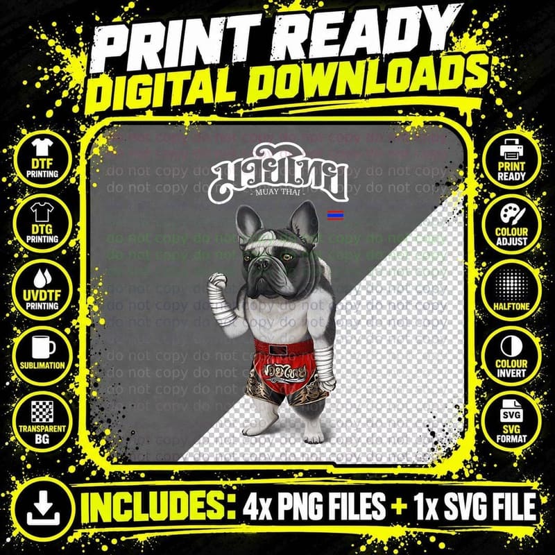 French Bull Dog as Muay Thai Kick Boxing Champion T-Shirt Png SVG Digital Bundle