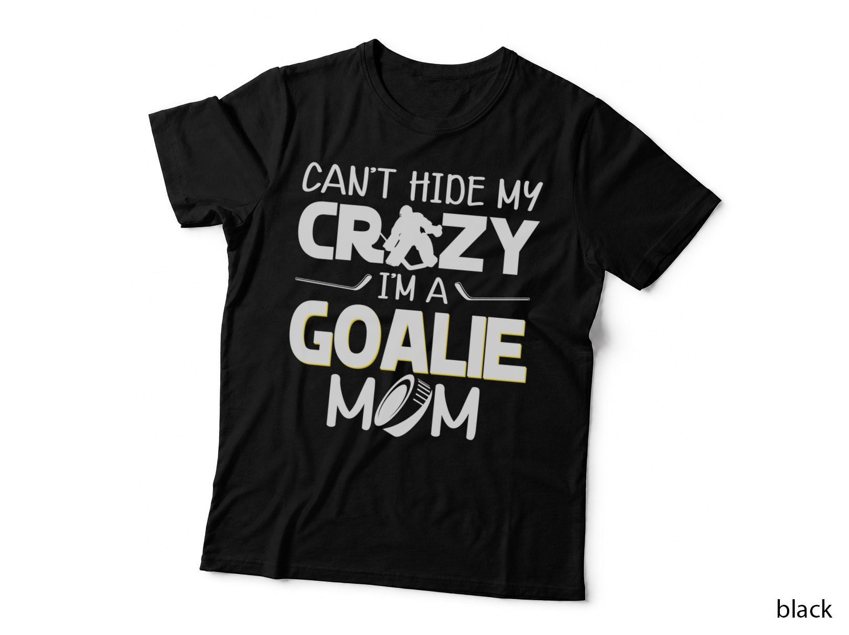 Goalie Mom T-Shirt, Hockey Mom Style, Mom Gift Idea