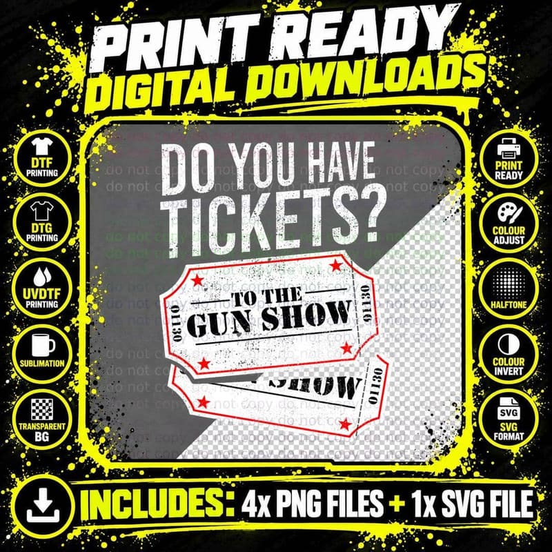 Gun Show Tickets T-Shirt, Funny Big Guns Gym Humor Png SVG Digital Bundle