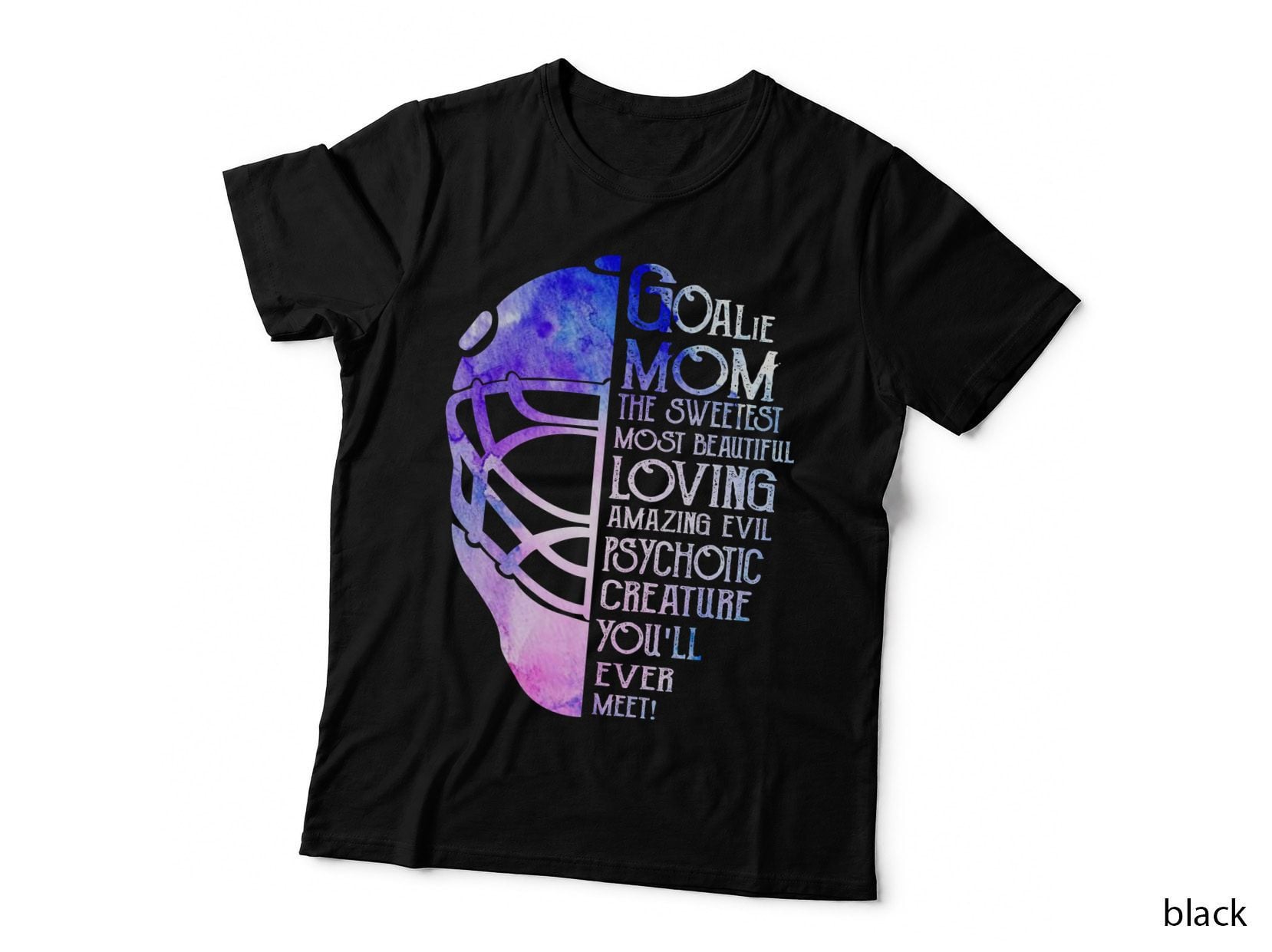 Hockey Goalie Mom T-Shirt, Mom Gift Idea, Mother's Day Present