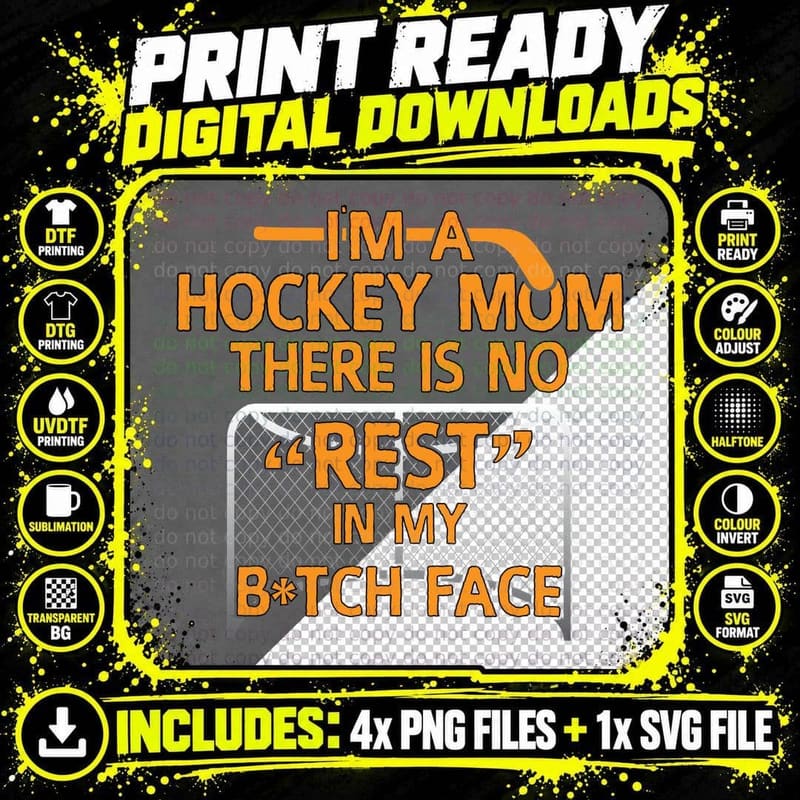 Hockey Mom T-Shirt, Mom Family Apparel, Funny Sarcasm Png SVG Digital Bundle