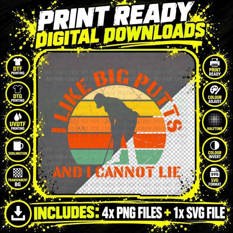 I Like Big Putts and I Cannot Lie Golfing Golf Retro Png SVG Digital Bundle